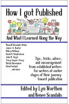 How I Got Published and What I Learned Along the Way