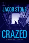 Crazed (As:JacobStone)