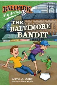 The Baltimore Bandit