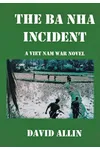 The Ba Nha Incident