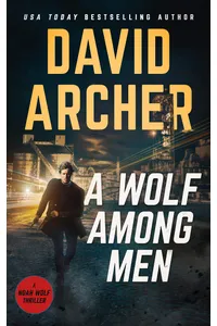 A Wolf Among Men
