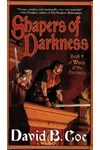 Shapers of Darkness