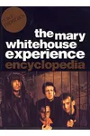 The Mary Whitehouse Experience Encyclopedia