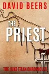 The Priest / The Priest's Fire