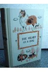 The Heart of a Dog