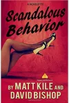 Scandalous Behavior