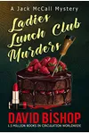 Ladies Lunch Club Murders