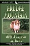 Grudge Mountain / Dog of the High Sierras