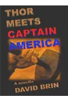 Thor Meets Captain America