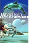 Tomorrow Happens