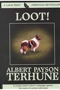 Loot!/Collie to The Rescue