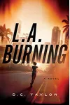 L.A. Burning
