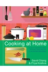 Cooking at Home: Or, How I Learned to Stop Worrying About Recipes