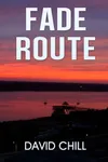 Fade Route