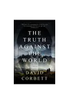 The Truth Against the World
