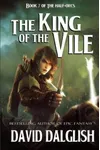 The King of the Vile