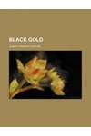 Black gold