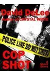 Cop Shot