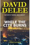 While the City Burns