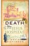 Death at the Jesus Hospital