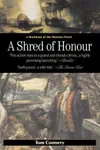 A Shred of Honour