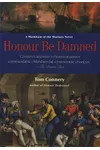 Honour Be Damned
