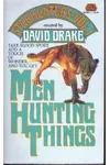 Men Hunting Things