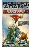 Robert Adams' Book of Soldiers
