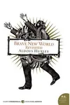 Brave New World Revisited