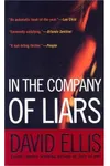 In The Company Of Liars