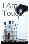 I Am Touch