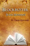 Blockbuster Book Signings