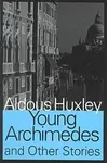 Young Archimedes and Other Stories