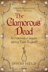 The Clamorous Dead