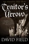 Traitor's Arrow