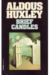 Brief Candles / After the Fireworks