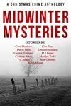 Midwinter Mysteries: A Christmas Crime Anthology