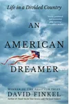 An American Dreamer: Life in a Divided Country