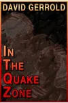 In the Quake Zone