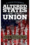 Altered States of the Union