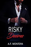 Risky Desires