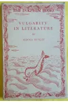 Vulgarity in Literature: Digressions from a Theme