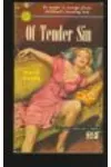 Of Tender Sin