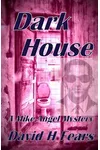 Dark House