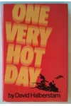 One Very Hot Day
