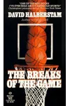 The Breaks of the Game