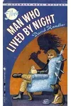 The Man Who Lived by Night
