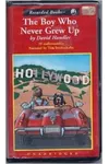 The Boy Who Never Grew Up