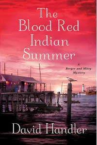 The Blood Red Indian Summer