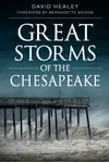 Great Storms of the Chesapeake